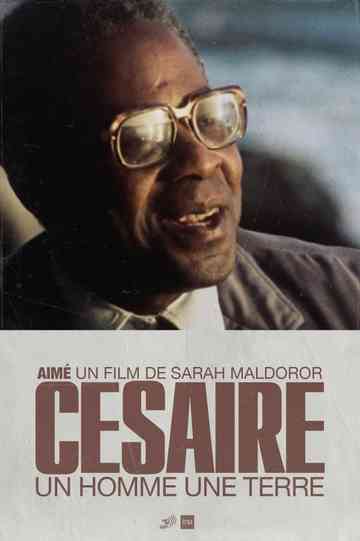 Aimé Césaire Un homme une terre poster