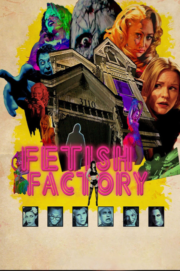 Fetish Factory Poster