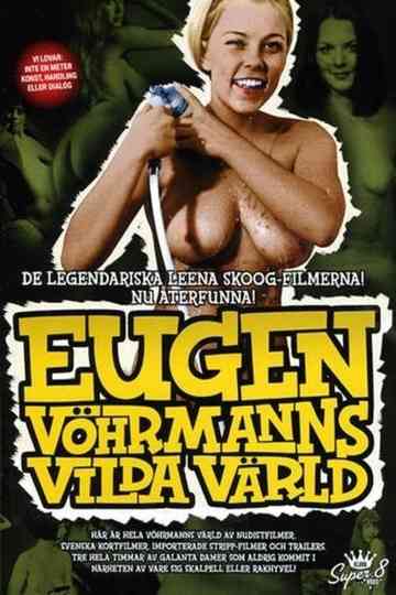 The Wild World of Eugen Vöhrmann Poster