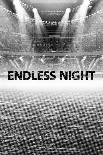 Endless Night Poster