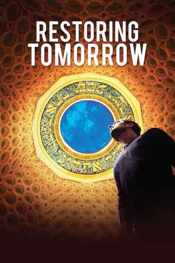 Restoring Tomorrow Poster