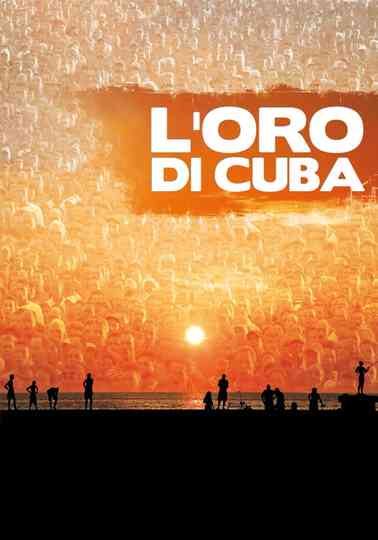 L'oro di Cuba Poster