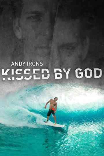 Andy Irons Kissed by God Poster