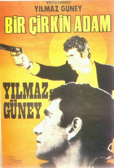 Bir Çirkin Adam