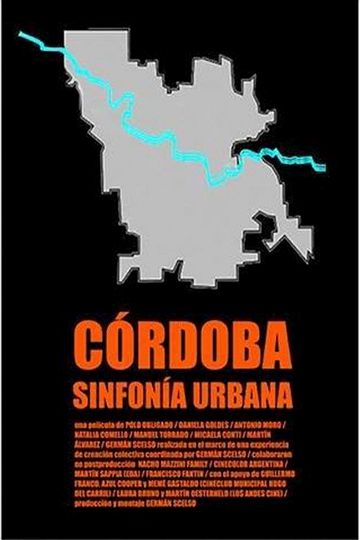 Córdoba, a City Symphony