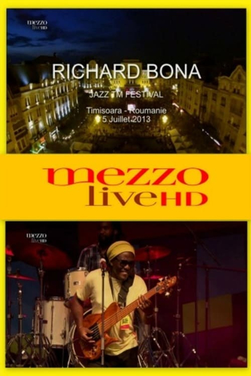 Richard Bona  Jazz  Festival Timisoara