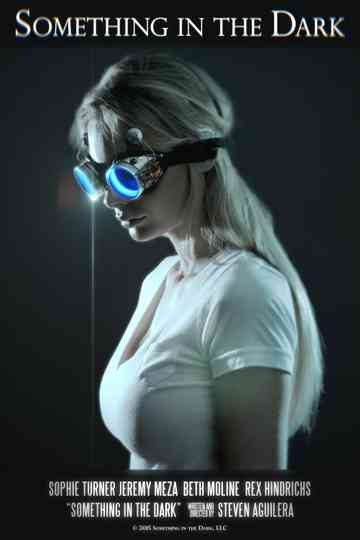 Something in the Dark Poster