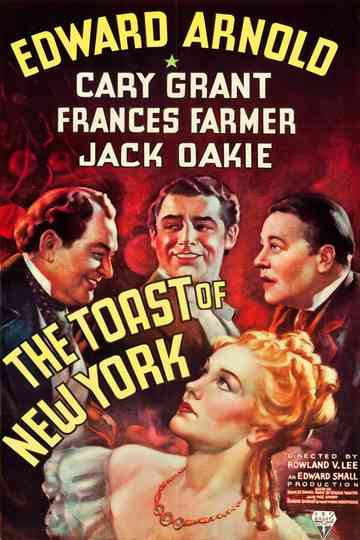 The Toast of New York Poster