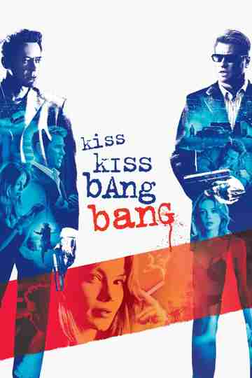 Kiss Kiss Bang Bang Poster