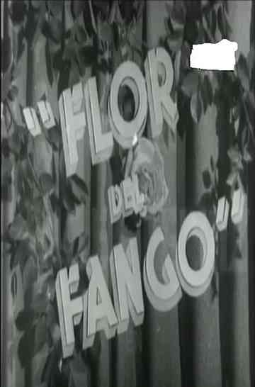 Flor de fango Poster