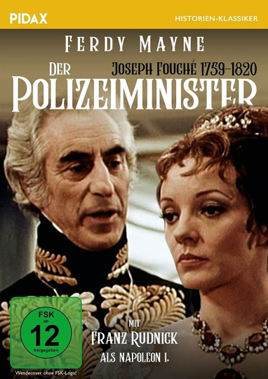 Der Polizeiminister 1759-1820 Joseph Fouché