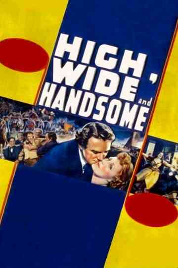 High, Wide and Handsome Poster