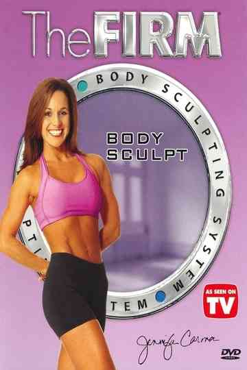 The Firm Body Sculpting System - Body Sculpt Poster