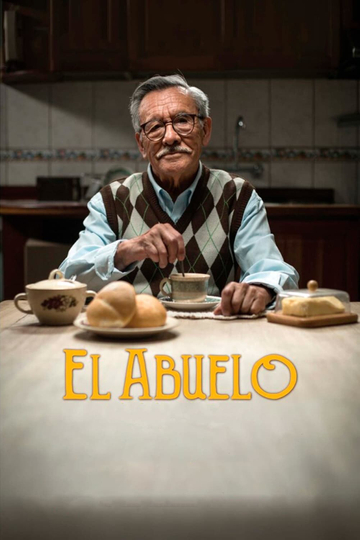 El Abuelo Poster