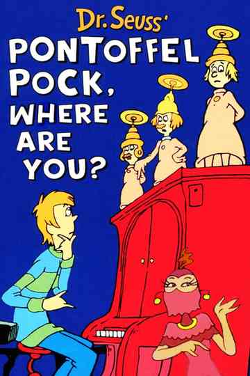 Pontoffel Pock Where Are You poster