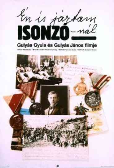 I Was at the Isonzo Battle Too Poster