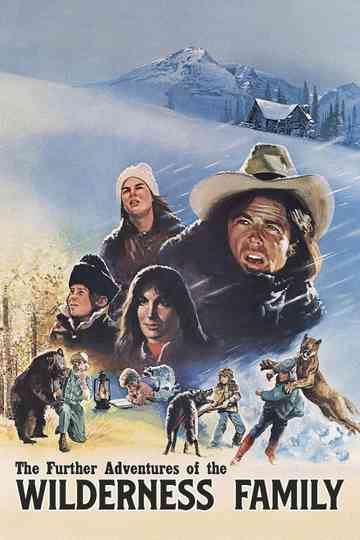 Adventures of the Wilderness Family 2 Poster