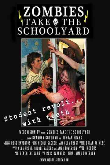 Zombies Take the Schoolyard Poster
