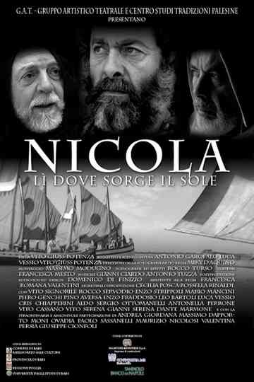 Nicola, lì dove sorge il sole Poster