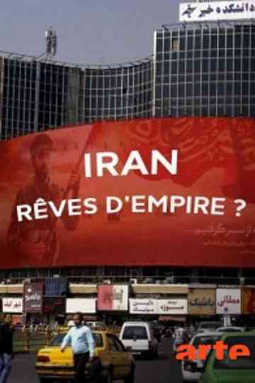 Iran  rêves dEmpire Poster