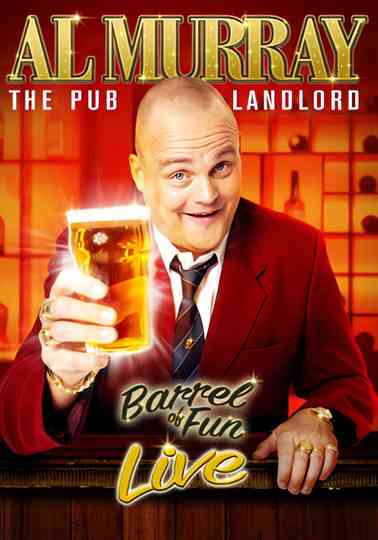 Al Murray The Pub Landlord  Barrel Of Fun poster
