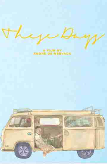 These Days Poster