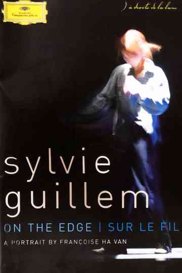 Sylvie Guillem  On The Edge Poster