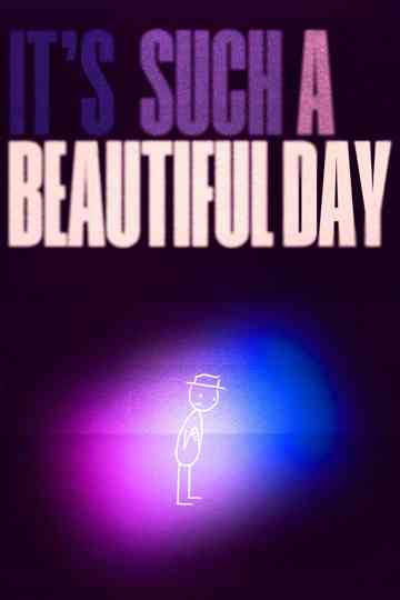 It's Such a Beautiful Day Collection Poster