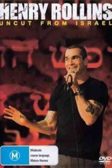 Henry Rollins Uncut From Israel poster