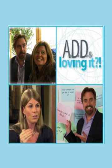 ADD  Loving It Poster