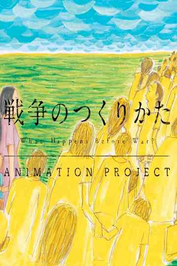 What Happens Before War? Poster