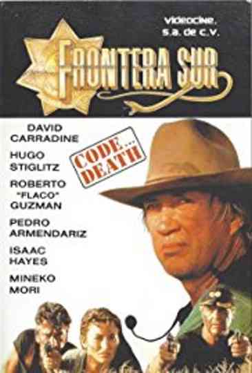 Code... Death: Frontera Sur Poster