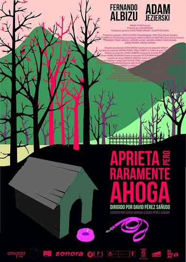 Aprieta pero raramente ahoga Poster