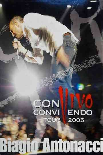 Biagio Antonacci  Convivo Convivendo Tour 2005 Poster