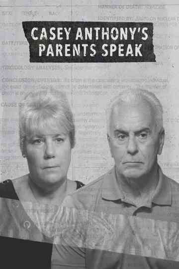 Casey Anthonys Parents Speak Poster