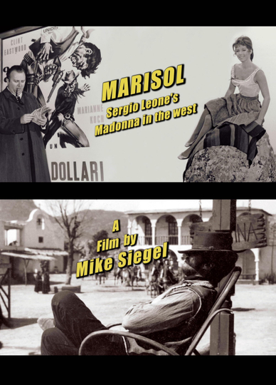 Marisol: Sergio Leone's Madonna in the West