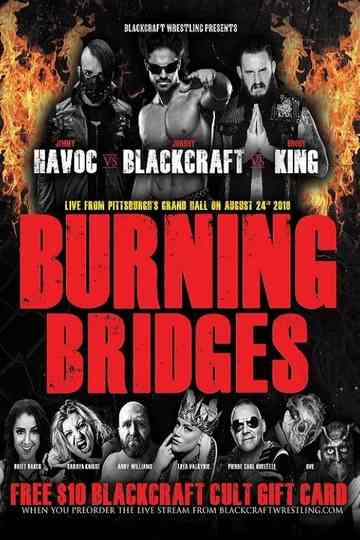 Blackcraft Wrestling: Burning Bridges Poster