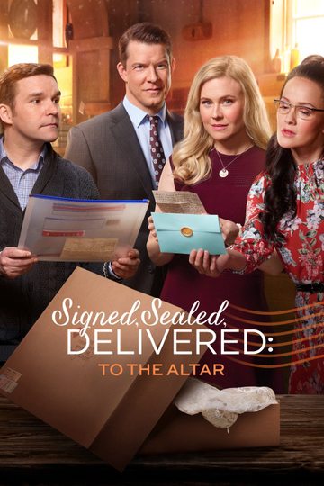 Signed, Sealed, Delivered: To the Altar Poster