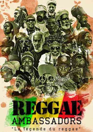 Reggae Ambassadors La Légende du Reggae Poster