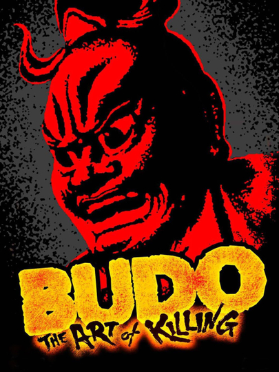 Budo The Art of Killing Poster