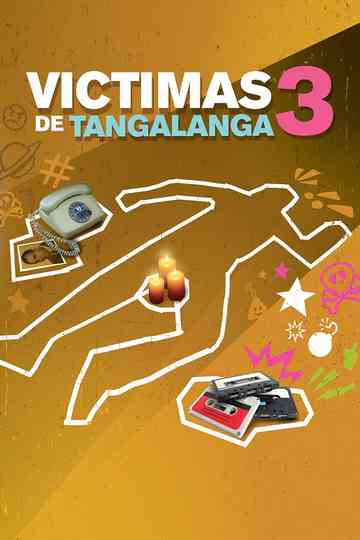 Victimas de Tangalanga 3 Poster