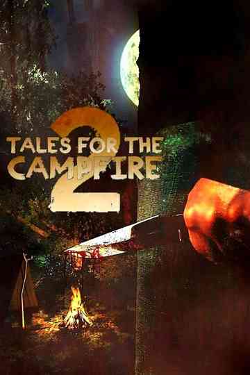 Tales for the Campfire 2 Poster