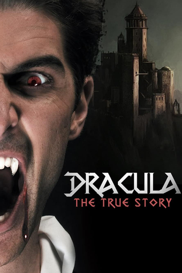 Dracula The True Story Poster