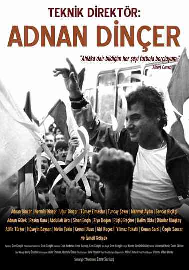 Teknik Direktör Adnan Dinçer Poster