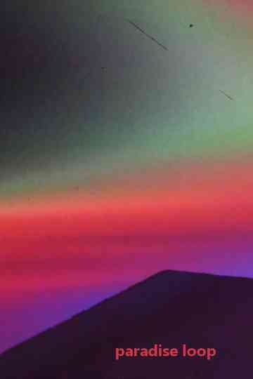 Paradise Loop Poster
