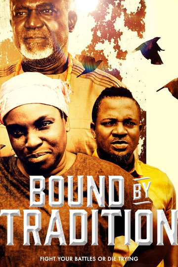 Bound by Tradition Poster