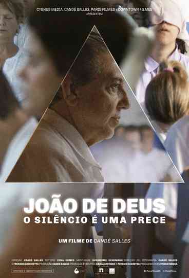 João de Deus: O Silêncio é uma Prece Poster