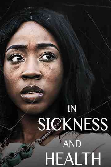 In Sickness And In Health Poster