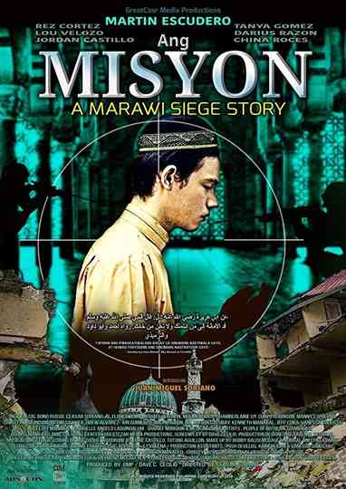 The Mission A Marawi Siege Story Poster
