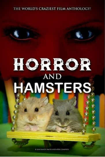 Horror and Hamsters Poster